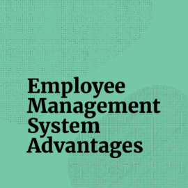 Employee management system advantages text on green background