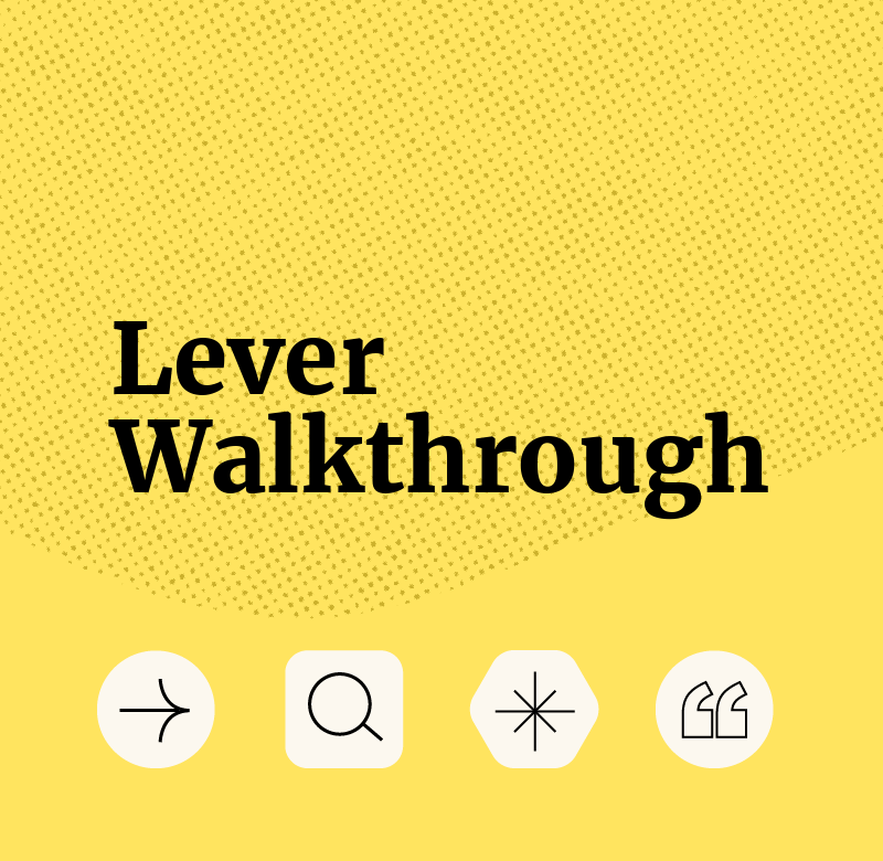 Lever walkthrough standard editorial post 23185