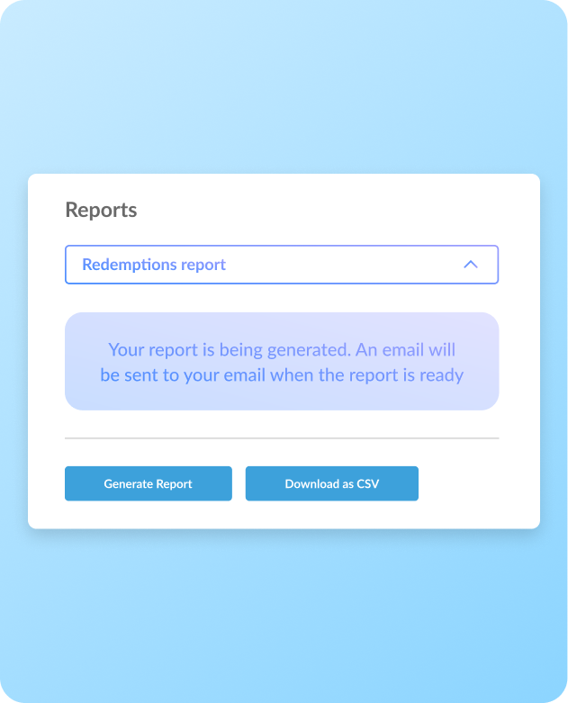 Reporting dashboard generating a redemptions report with options to export as CSV.