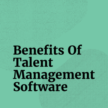 Benefits of talent management software text on green background