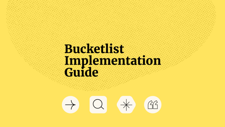Bucketlist implementation guide standard editorial post 35864