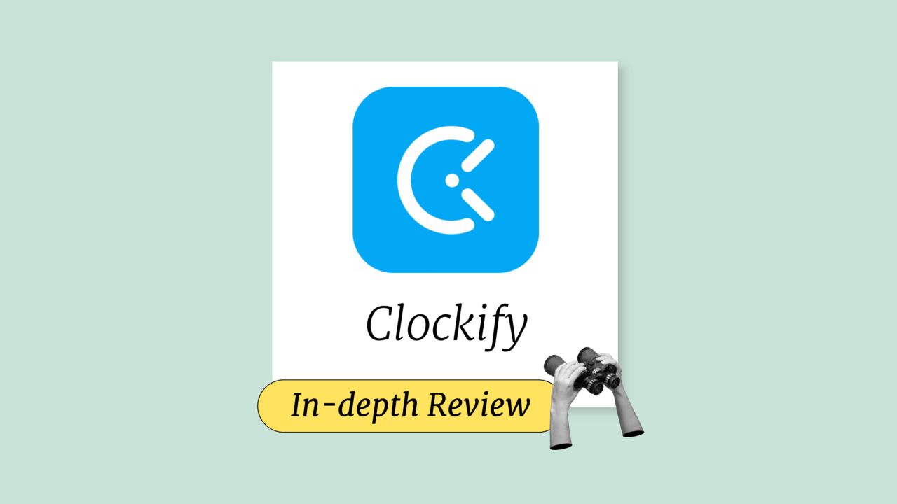 Clockify Review: Pros, Cons, Features, and Pricing Explained
