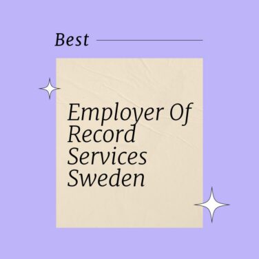 Employer of record services sweden best tools 63659