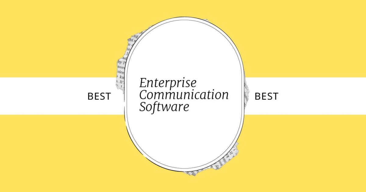 10 Best Enterprise Communication Software for 2026