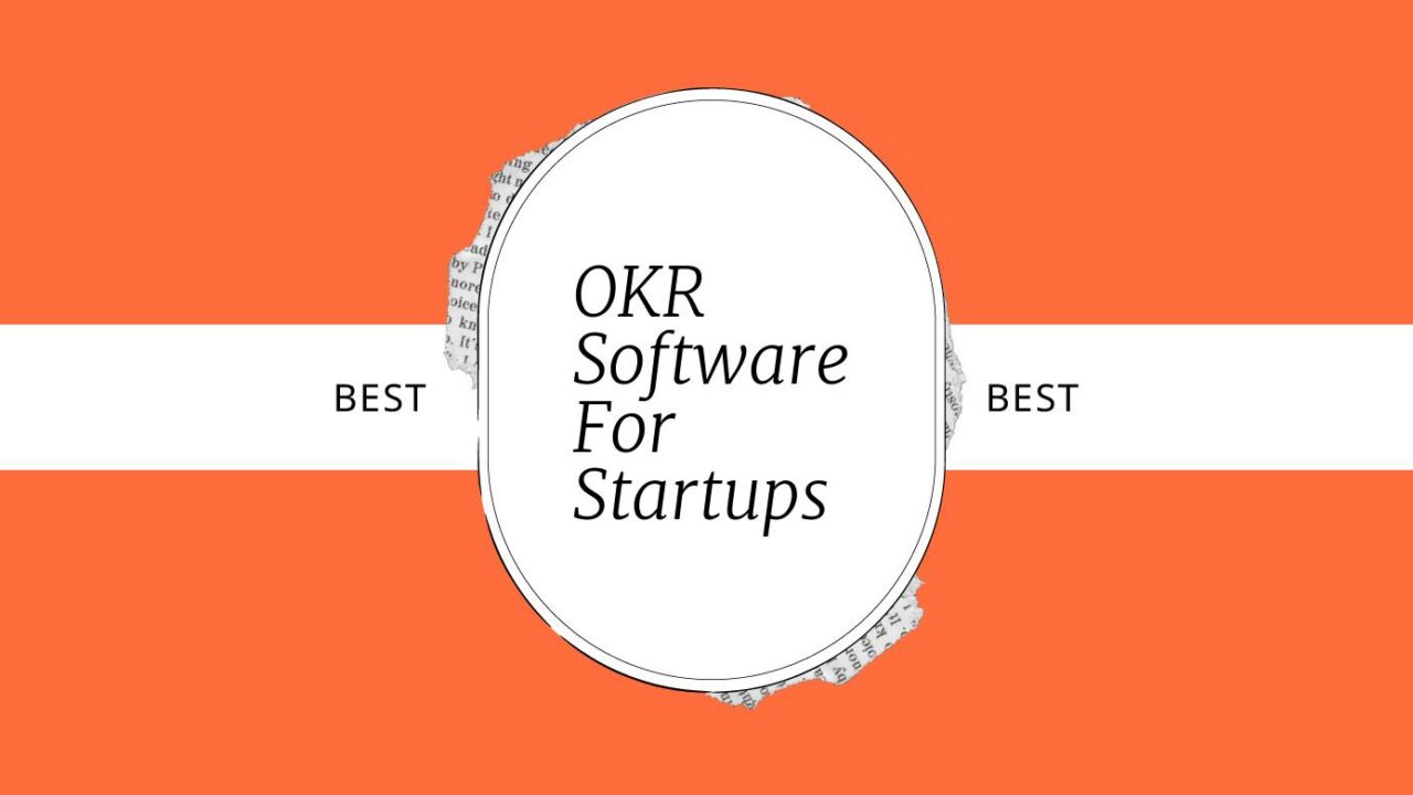Okr software for startups best tools 98948