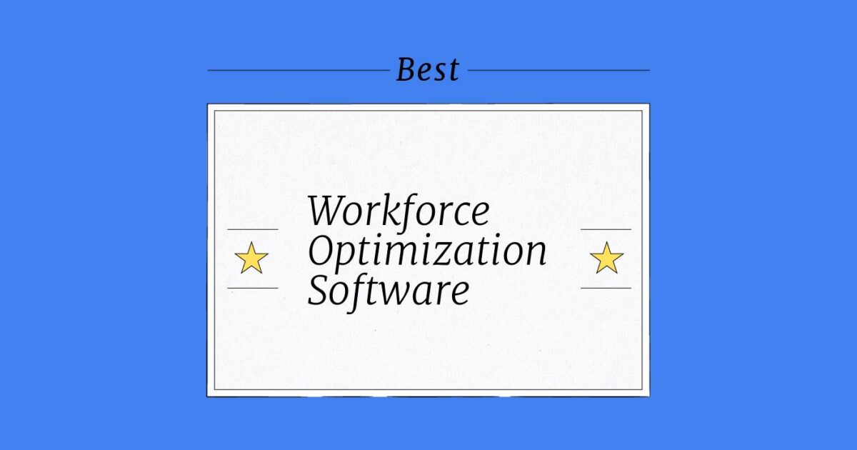 10 Best Workforce Optimization Software for 2026
