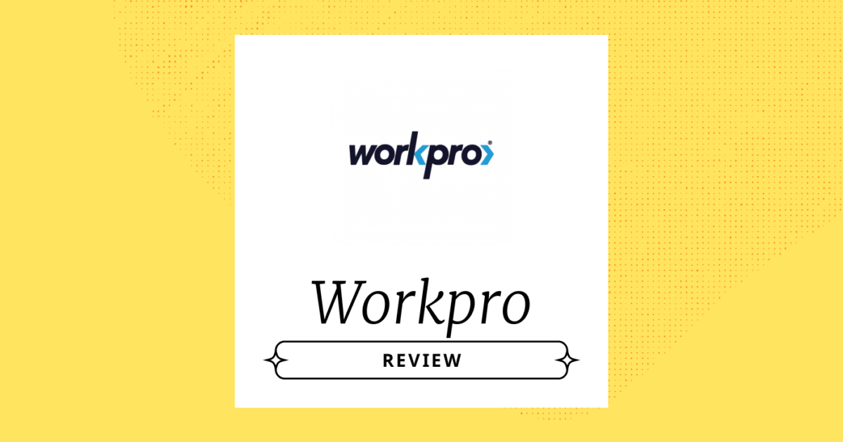 Workpro Review: Pros, Cons, Features, and Pricing Explained