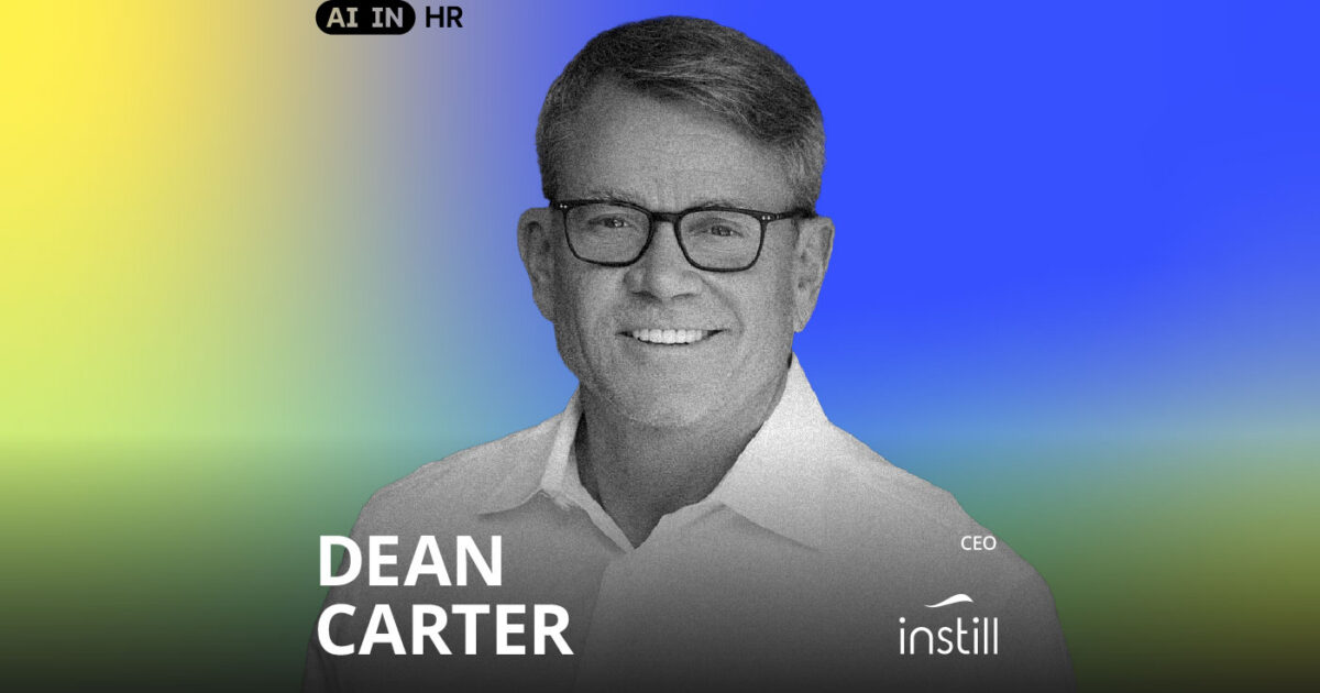 Dean Carter on What Leaders Get Wrong About AI in HR