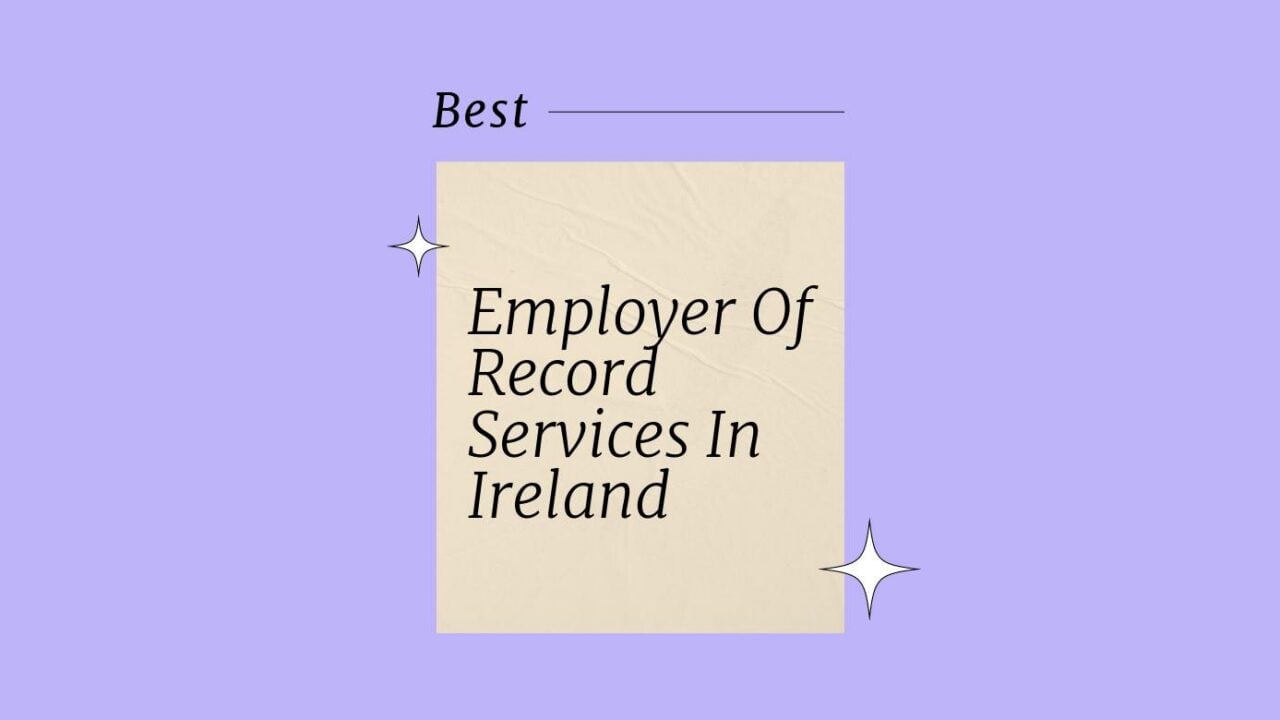 Employer of record services in ireland best tools 81138
