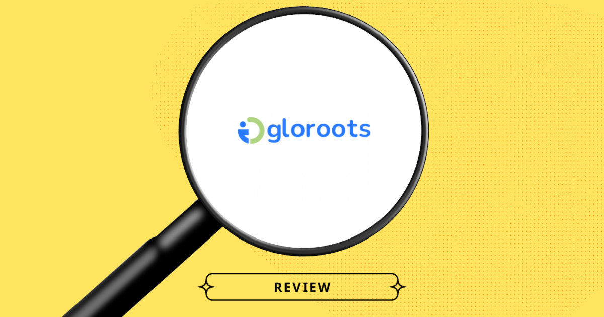 Gloroots Gloroots Review: Pros, Cons, Features and Pricing Overview