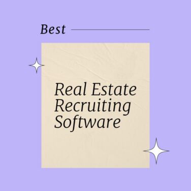 Real estate recruiting software best tools 11584