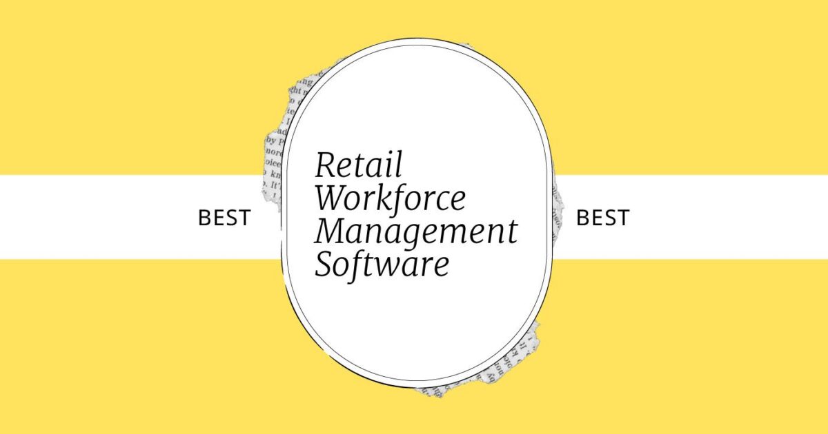 10 Best Retail Workforce Management Software in 2026
