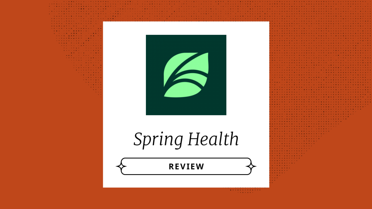 Spring health Product Review 17716