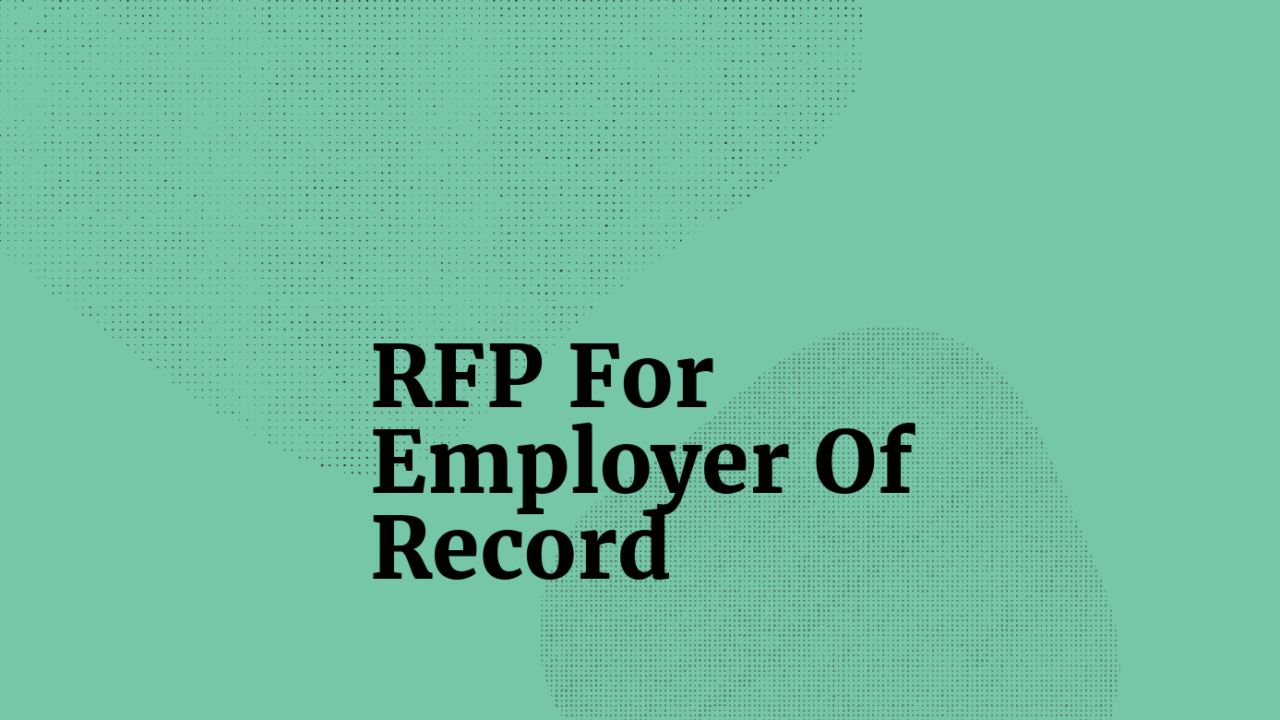 Rfp for employer of record standard editorial post 63554