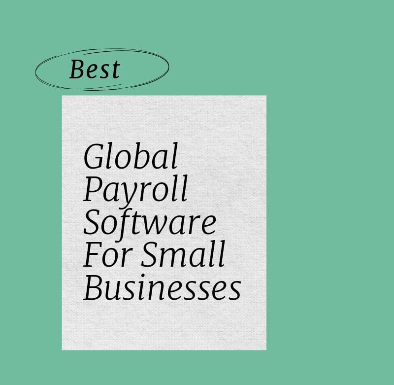 Global payroll software for small businesses best tools 29485