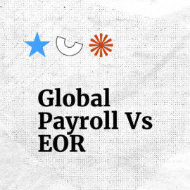 Global payroll Versus Eor standard editorial post 79510